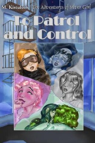 Cover of To Patrol and Control