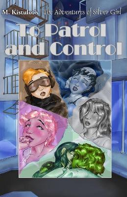 Book cover for To Patrol and Control