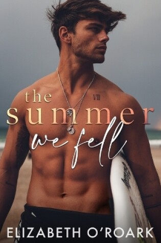 Cover of The Summer We Fell