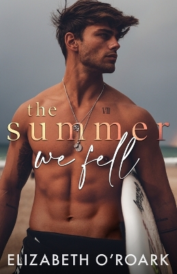 Book cover for The Summer We Fell