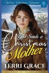 Book cover for God Sends A Christmas Mother