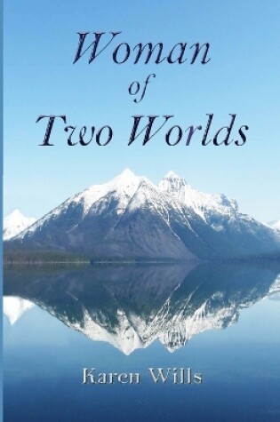 Cover of Woman of Two Worlds