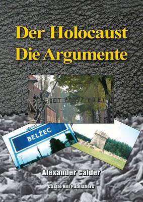 Book cover for Der Holocaust: Die Argumente