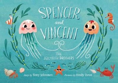 Book cover for Spencer and Vincent, the Jellyfish Brothers