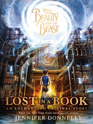Book cover for Disney Beauty and the Beast Lost in a Book