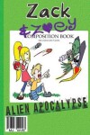 Book cover for Zack & Zoey's Alien Apocalypse