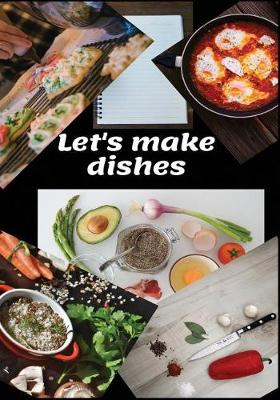 Book cover for Lets Make Dishes