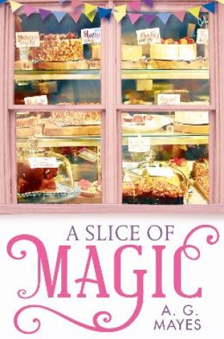 Cover of A Slice of Magic