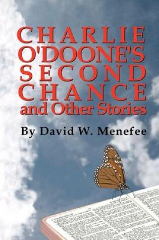 Cover of Charlie O'Doone's Second Chance and Other Stories