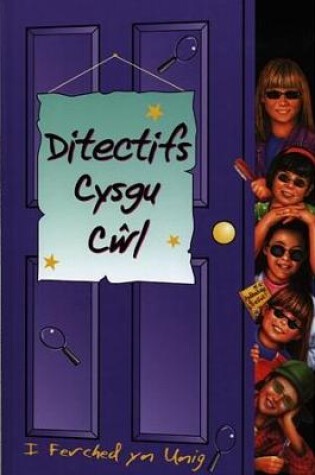 Cover of Y Clwb Cysgu Cŵl: Ditectifs Cysgu Cŵl