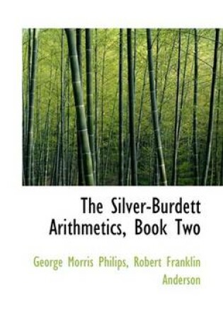 Cover of The Silver-Burdett Arithmetics, Book Two