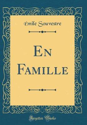 Book cover for En Famille (Classic Reprint)