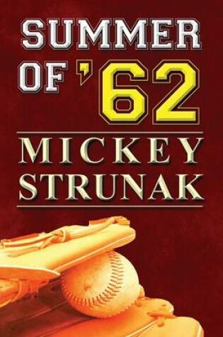 Cover of Summer of '62