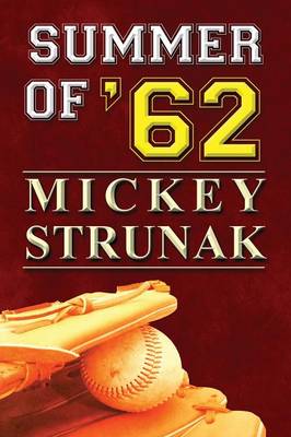 Book cover for Summer of '62