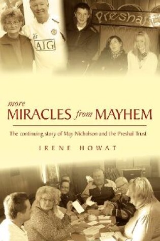 Cover of More Miracles from Mayhem
