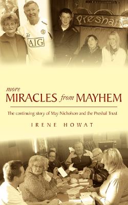 Book cover for More Miracles from Mayhem