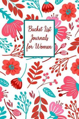 Book cover for Bucket List Journals For Women