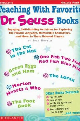 Cover of Teaching with Favorite Dr. Seuss Books