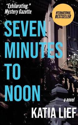 Book cover for Seven Minutes to Noon