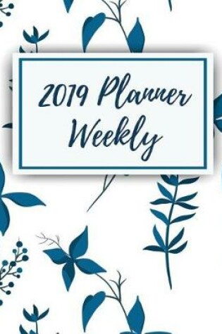 Cover of 2019 Planner Weekly