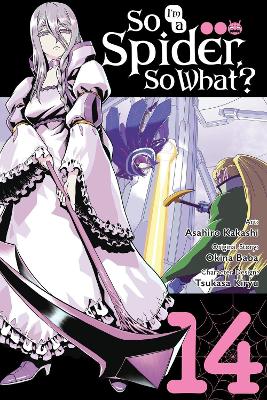 Cover of So I'm a Spider, So What?, Vol. 14 (manga)