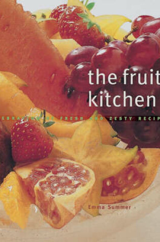 Cover of The Fruit Kitchen