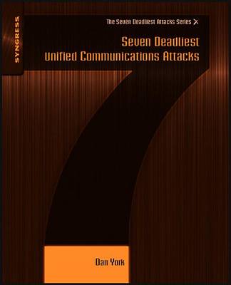 Book cover for Seven Deadliest Unified Communications Attacks