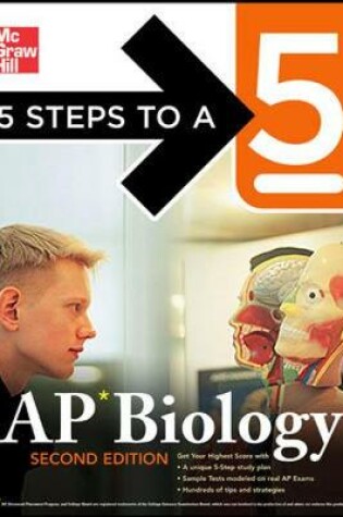 Cover of 5 Steps to a 5: AP Biology, Second Edition