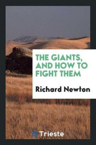 Cover of The Giants, and How to Fight Them
