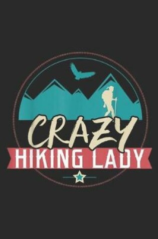 Cover of Crazy Hiking Lady