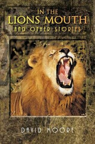 Cover of In the Lions Mouth and Other Stories