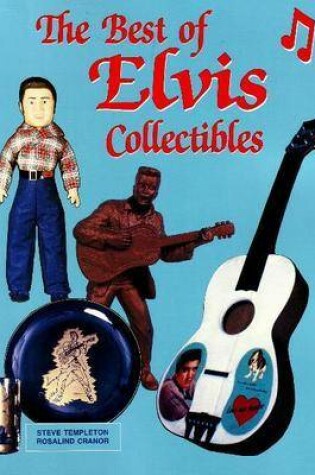 Cover of The Best of Elvis Collectibles