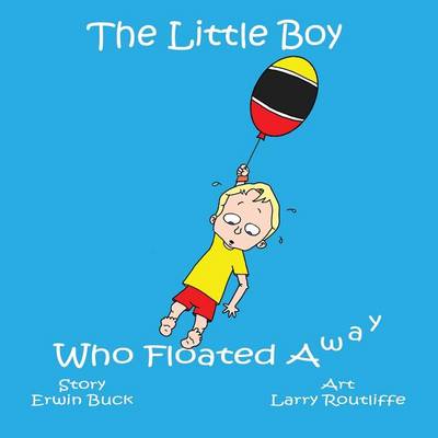 Book cover for The Little Boy Who Floated Away