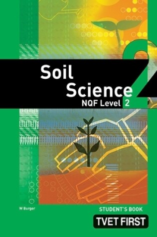 Cover of Soil Science NQF2 Student's Book