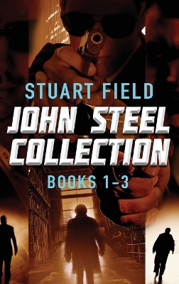 Book cover for John Steel Collection - Books 1-3