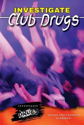 Book cover for Investigate Club Drugs