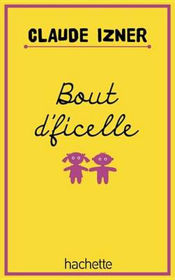 Book cover for Bout D'Ficelle