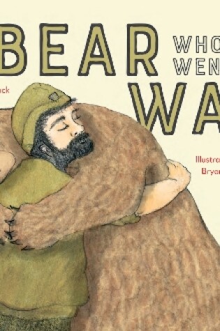 Cover of The Bear who went to War