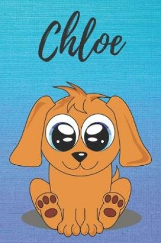 Cover of Chloe dog coloring book / notebook / journal / diary