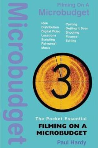 Cover of The Pocket Essential Filming on a Microbudget
