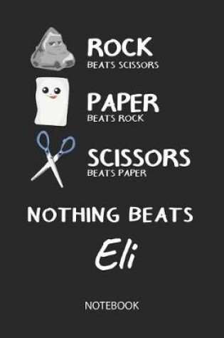 Cover of Nothing Beats Eli - Notebook