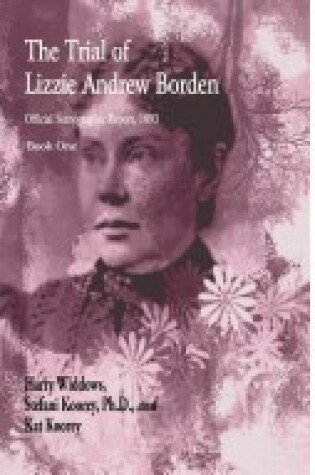 Cover of The Trial of Lizzie Andrew Borden, Book One