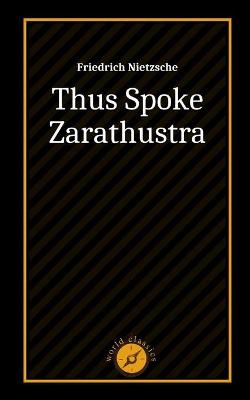 Cover of Thus Spoke Zarathustra by Friedrich Nietzsche