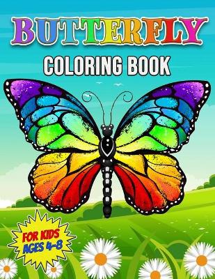 Book cover for Butterfly Coloring Book for Kids Ages 4-8