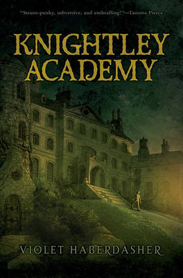 Book cover for Knightley Academy