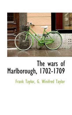 Book cover for The Wars of Marlborough, 1702-1709