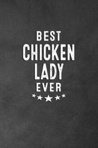 Cover of Best Chicken Lady Ever