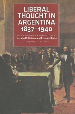 Book cover for Liberal Thought in Argentina, 1837-1940