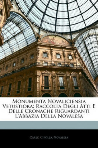 Cover of Monumenta Novaliciensia Vetustiora