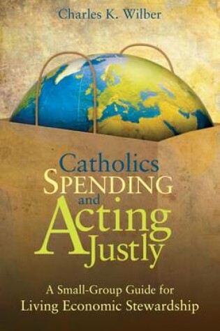 Cover of Catholics Spending Faithfully